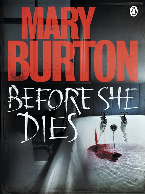 Title details for Before She Dies by Mary Burton - Wait list